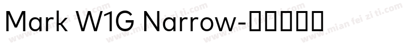 Mark W1G Narrow字体转换